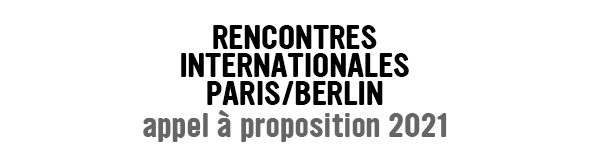 Rencontres Internationales Paris/Berlin