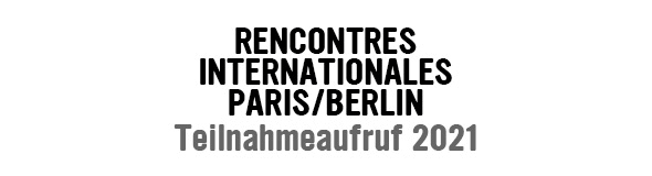 Rencontres Internationales Paris/Berlin